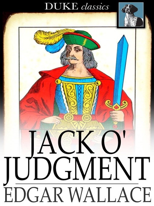 Titeldetails für Jack O' Judgment nach Edgar Wallace - Verfügbar